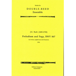 Preludium and Fuga BWV867 for 2 Oboes, Englischhorn and 2 Fagotte - Johann Sebastian Bach