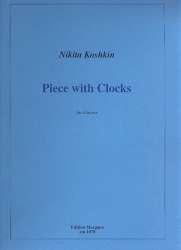 Piece with Clocks für Gitarre - Nikita Koshkin