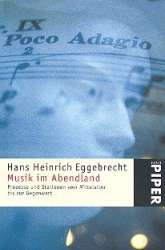 Musik im Abendland Prozesse - Hans Heinrich Eggebrecht