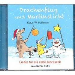 Drachenflug und Martinslicht : CD - Klaus W. (Liedermacher) Hoffmann