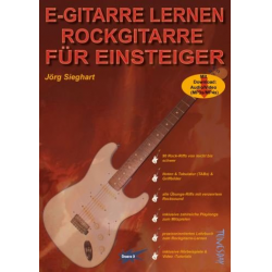 E-Gitarre lernen - Rockgitarre für Einsteiger (+MP3-Download) - Jörg Sieghart