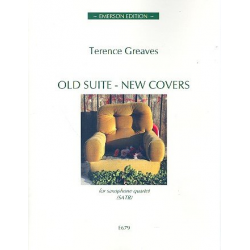 Old Suite - new Covers : for 4 saxophones - Terence Greaves