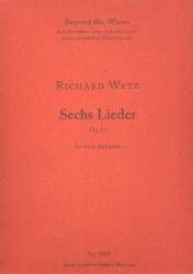 6 Lieder op.15 - Richard Wetz / Arr. Oliver Fraenzke