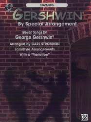 Gershwin - By Special Arrangement - Horn F - George Gershwin / Arr. Carl Strommen