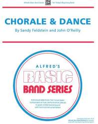 Chorale and Dance (concert band) - Sandy Feldstein & John O'Reilly