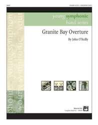 Granite Bay Overture (concert band) - John O'Reilly