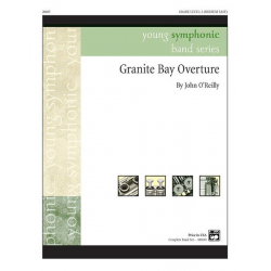 Granite Bay Overture (concert band) - John O'Reilly