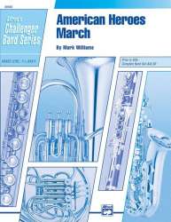 American Heroes March (concert band) -Mark Williams