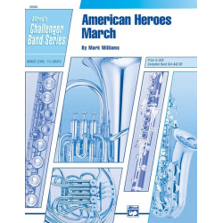 American Heroes March (concert band) - Mark Williams