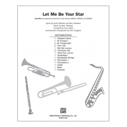 Let Me Be Your Star SPX -Marc Shaiman / Arr.Greg Gilpin