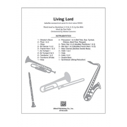 Living Lord - Tom Fettke / Arr. Michael Lawrence