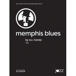 Memphis Blues (j/e) -William Christopher Handy / Arr.Duke Ellington