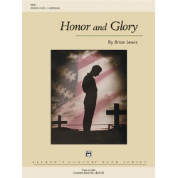Honor and Glory (concert band) - Brian Lewis