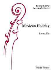 Mexican Holiday - Loreta Fin