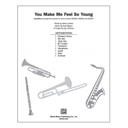 You Make Me Feel So Young SPX -Josef Myrow / Arr.Jay Althouse