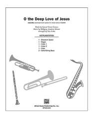 O The Deep Love of Jesus - Wolfgang Amadeus Mozart / Arr. Tom Fettke