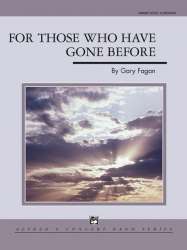 For Those Who Have Gone Before (c/band) - Gary Fagan