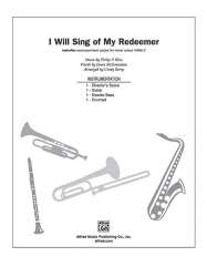 I Will Sing of My Redeemer - Philip P. Bliss / Arr. Cindy Berry
