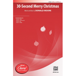 30 Second Merry Christmas SATB A Cap -Donald P. Moore
