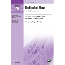 Greatest Show,The SSA A Cap -Benj Pasek Justin Paul / Arr.Bryan Sharpe