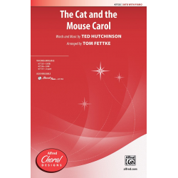 Cat And The Mouse Carol, The SATB - Ted Hutchinson / Arr. Tom Fettke