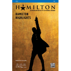 Hamilton Highlights SAB -Lin-Manuel Miranda