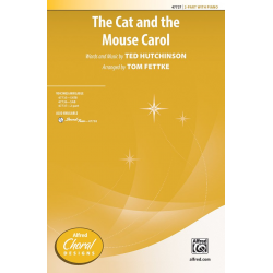 Cat And The Mouse Carol, The 2PT - Ted Hutchinson / Arr. Tom Fettke