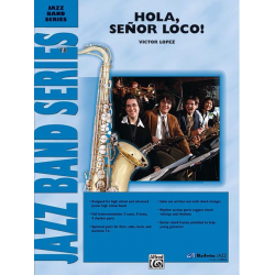 Hola, Senor Loco! (jazz ensemble) -Victor López