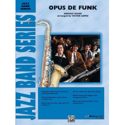 Opus de Funk (jazz ensemble) -Horace Silver / Arr.Victor López