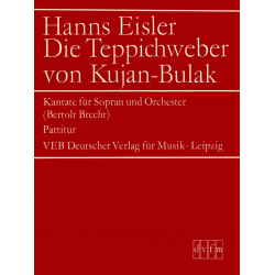 Die Teppichweber von Kujan-Bulak - Hanns Eisler
