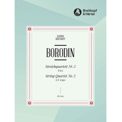 Streichquartett Nr. 2 D-dur - Alexander Porfiryevich Borodin