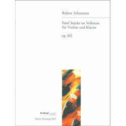 5 Stücke im Volkston op. 102 - Robert Schumann / Arr. Joachim Draheim