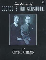 THE SONGS OF GEORGE AND IRA - George Gershwin