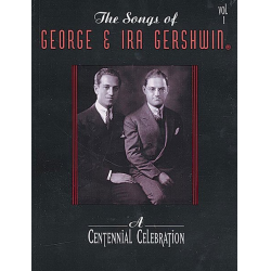 THE SONGS OF GEORGE AND IRA - George Gershwin