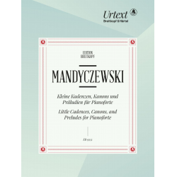 Kleine Kadenzen, Kanons und Präludien für Pianoforte - Eusebius Mandyczewski