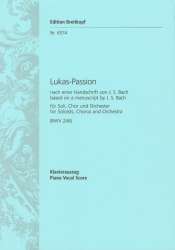 Lukas-Passion (BWV 246) - Johann Sebastian Bach / Arr. Winfried Radeke