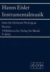 Suite für Orchester Nr. 6 op. 40 - Hanns Eisler