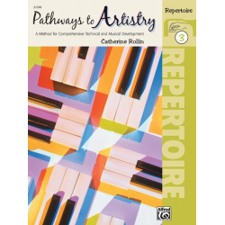 Pathways to Artistry - Bk 3 Repertoire -Catherine Rollin