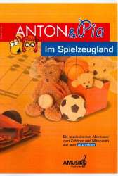 Anton & Pia im Spielzeugland (+CD) - Tobias Dalhof