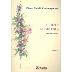Petites subtileses per a piano - Anna Cazurra