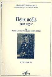 2 Noels pour orgue - René Louis Becker