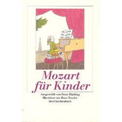 Mozart für Kinder (mit Opernführer)
