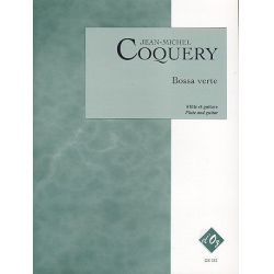 Bossa verte pour flûte et guitare - Jean-Michel Coquery