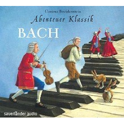 Abenteuer Klassik - Bach - Cosima Breidenstein