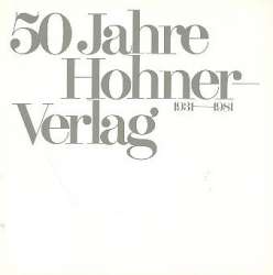 50 Jahre Hohner Verlag 1931-1981