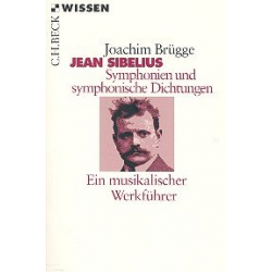 Jean Sibelius Symphonien und - Joachim Brügge