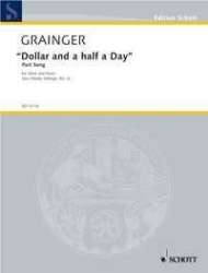 Dollar and a Half a Day - Percy Aldridge Grainger