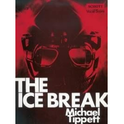THE ICE BREAK : VOCAL - Michael Tippett