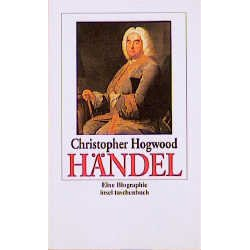 Händel Eine Biographie -Christopher Hogwood