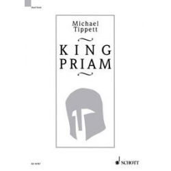 KING PRIAM : OPER IN DREI AKTEN - Michael Tippett
